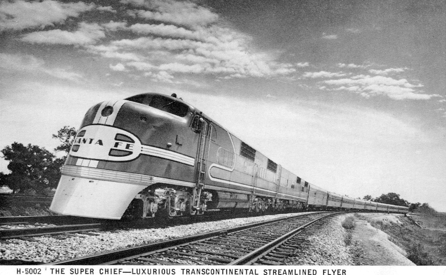 Sante Fe Super Chief: The Hollywood “Train of the Stars” Between Chicago and LA